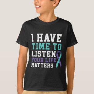 Heb tijd om naar je levensproblemen te luisteren M T-shirt