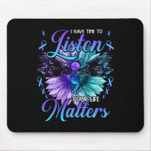 Heb tijd om te luisteren naar zelfmoordpreventie b muismat