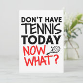 Heb vandaag geen tennis. Wat nu? Kaart (Staand voorkant)