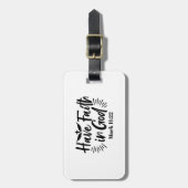 Heb vertrouwen in God Marcus 11:22 Inspirerend quo Bagagelabel (Voorkant verticaal)