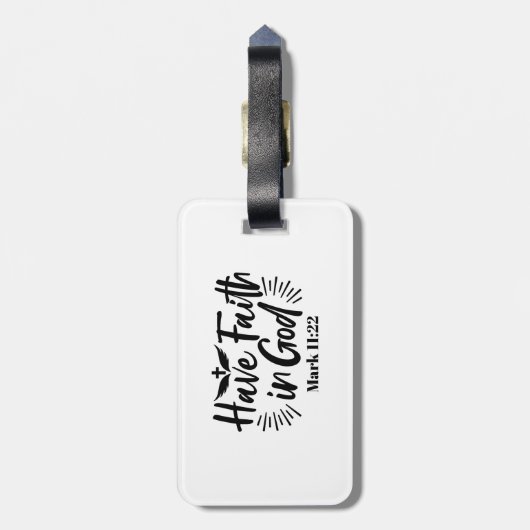 Heb vertrouwen in God Marcus 11:22 Inspirerend quo Bagagelabel (Achterkant verticaal)