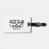 Heb vertrouwen in God Marcus 11:22 Inspirerend quo Bagagelabel (Achterkant horizontaal)