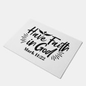 Heb vertrouwen in God Marcus 11:22 Inspirerend quo Deurmat (Schuin)