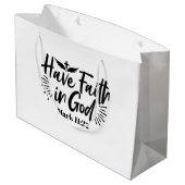 Heb vertrouwen in God Marcus 11:22 Inspirerend quo Groot Cadeauzakje (Achterkant Gekanteld)