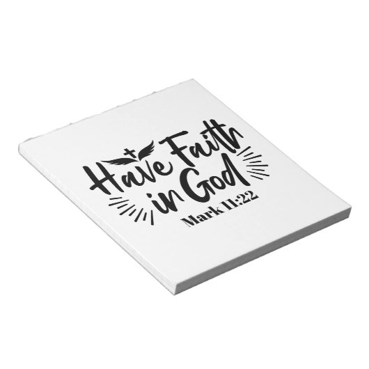Heb vertrouwen in God Marcus 11:22 Inspirerend quo Notitieblok (Schuin)