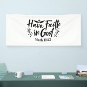 Heb vertrouwen in God Marcus 11:22 Inspirerend quo Spandoek (Beurs)