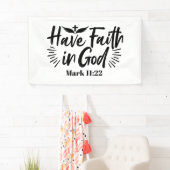 Heb vertrouwen in God Marcus 11:22 Inspirerend quo Spandoek (Insitu)