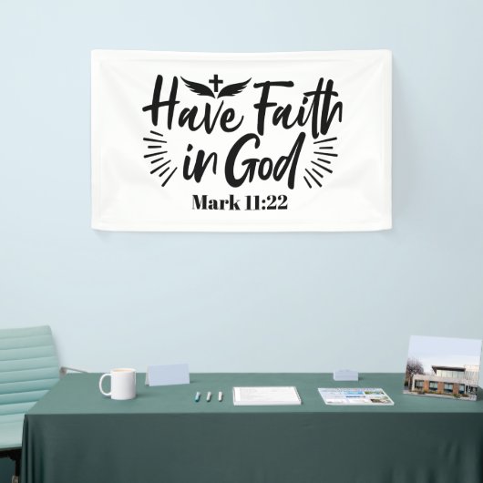 Heb vertrouwen in God Marcus 11:22 Inspirerend quo Spandoek (Beurs)