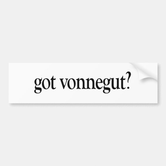 Heb Vonnegut Bumpersticker (Voorkant)