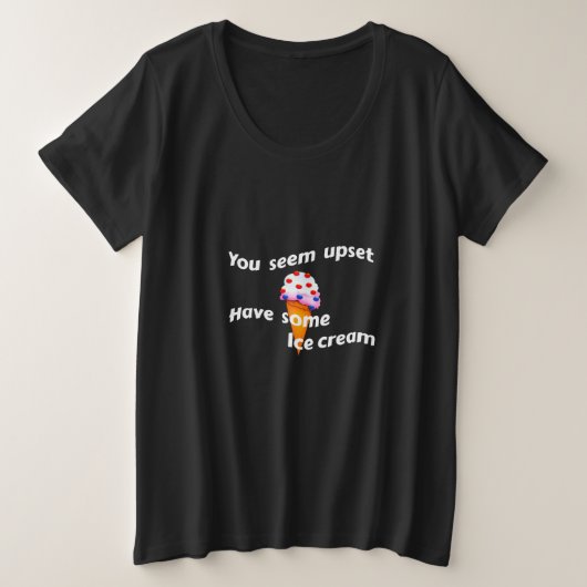 Heb wat ijsschuimer grote maat t-shirt (Design voorkant)