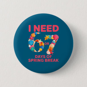 Hebben 6 7 dagen lentevakantie leraar leerling nod ronde button 5,7 cm