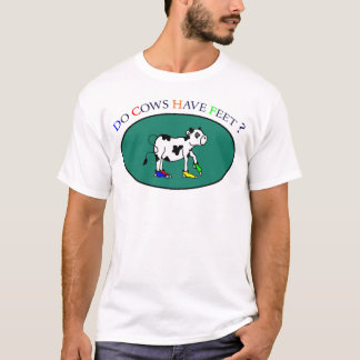 Hebben de koeien nog voeten? t-shirt