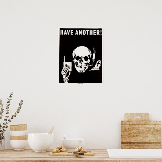 HEBBEN EEN ANDERE ZEKERE Dood Oud antiroken Advert Poster (Keuken)