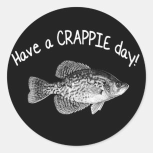 "HEBBEN EEN CRAPPIE DAG" - CRAPPIE VIST RONDE STICKER