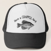 "HEBBEN EEN CRAPPIE DAG" - CRAPPIE VIST TRUCKER PET (Voorkant)