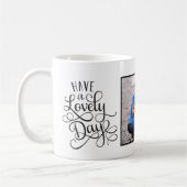 Hebben een mooie dag aangepaste foto Mok (Links)