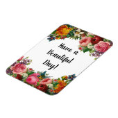 Hebben een mooie dag Bloemen Gift Magnet Magneet (Linkerzijde)