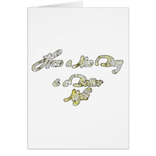 Hebben een mooie dag en een betere nacht citaat Ar