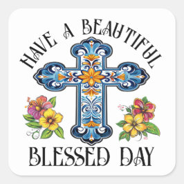 HEBBEN EEN VERBROKEN DAG VIERKANTE STICKER