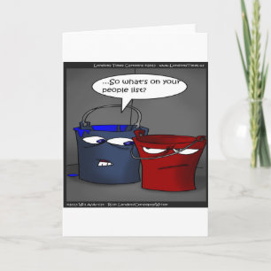 Hebben emmers een mensenlijst? Grappige cadeaus en Kaart
