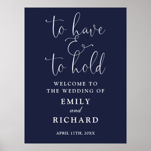 Hebben en te houden Navy Blue bruiloft welkomstbor Poster (Voorkant)
