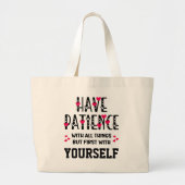 HEBBEN PATIENCE Inspirerend offerte Grote Tote Bag (Voorkant)