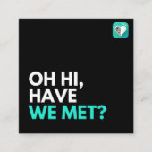 HEBBEN WE ELKAAR ONTMOET? VIERKANTE VISITEKAARTJE (Voorkant)