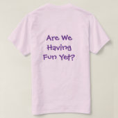 Hebben we plezier en toch T-shirt (Design achterkant)