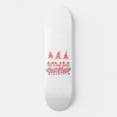 HEBBEN ZEER MERRY CHRISTMAS PERSOONLIJK SKATEBOARD (Voorkant)