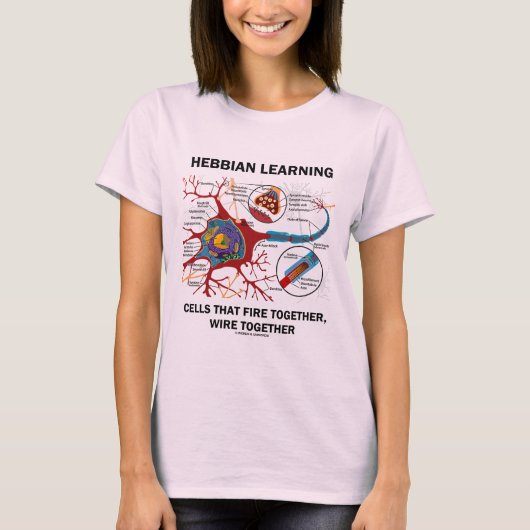 Hebbian Learning Cells Fire Together Wire Samen T-shirt (Voorkant)