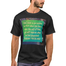 Hebreeën 10:36 T-shirt