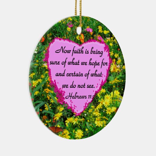  HEBREEËN 11:1 BLOEMONTWERP KERAMISCH ORNAMENT (Rechts)