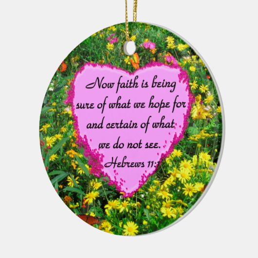  HEBREEËN 11:1 BLOEMONTWERP KERAMISCH ORNAMENT (Links)