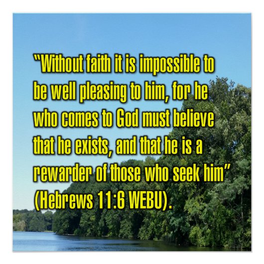 Hebreeën 11:6 WEBU Perfect Poster (Voorkant)