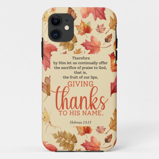 Hebreeën 13:15 Thanksgiving Bijbelvers Herfst Herf Case-Mate iPhone Case (Achterkant)