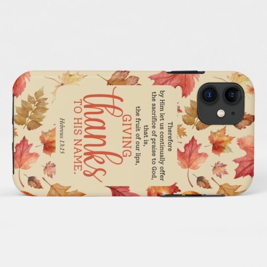Hebreeën 13:15 Thanksgiving Bijbelvers Herfst Herf Case-Mate iPhone Case (Achterkant (horizontaal))