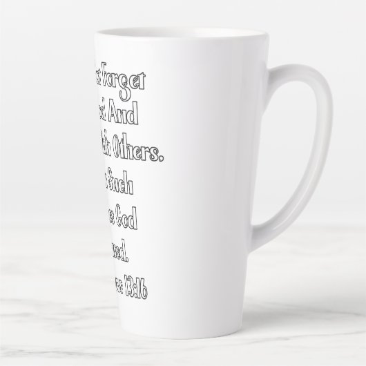 Hebreeën 13:16 Bijbelvers Latte Mok (Rechts)