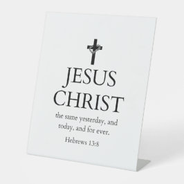 Hebreeën 13:8 KJV Jezus Christus Onveranderlijk Bi Reclamebord Met Voetstuk