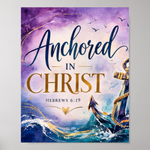 Hebreeën 6:19 Verankerd in Christus Christen Poster