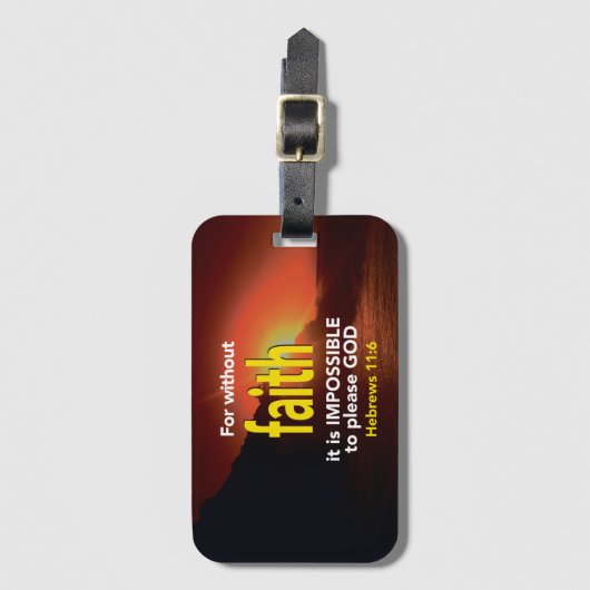 Hebreeuwen 11:6 ZONDER FAITH Christelijke bagage Bagagelabel (Voorkant (verticaal))