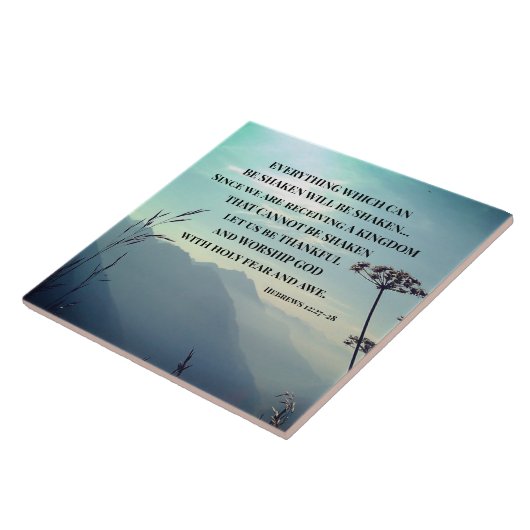 Hebreeuwen 12:27-28 ALLES DAT KAN WORDEN GESCHAKT Tegeltje (Zijkant)