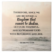 Hebreeuwen 12:28 een Koninkrijk dat niet kan worde Tegeltje (Voorkant)
