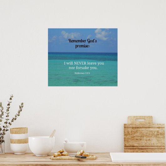 Hebreeuws 13:5 Ik zal je nooit verlaten of in het Poster (Keuken)
