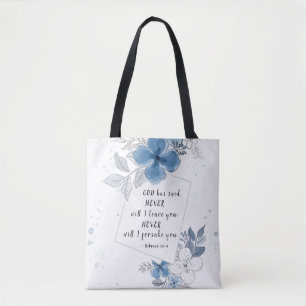 Hebreeuws 13:5 NOOIT zal ik je verlaten Tote Bag