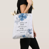 Hebreeuws 13:5 NOOIT zal ik je verlaten Tote Bag (Dichtbij)