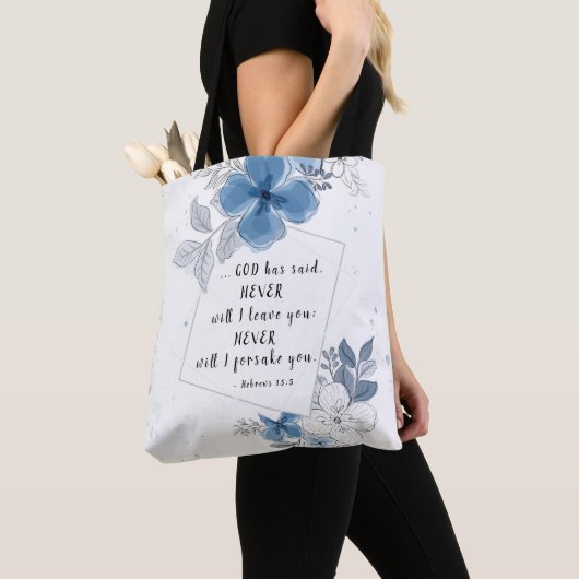Hebreeuws 13:5 NOOIT zal ik je verlaten Tote Bag (Dichtbij)
