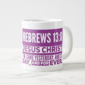 Hebreeuws 13:8 Jumbo Mok (Voorkant rechts)