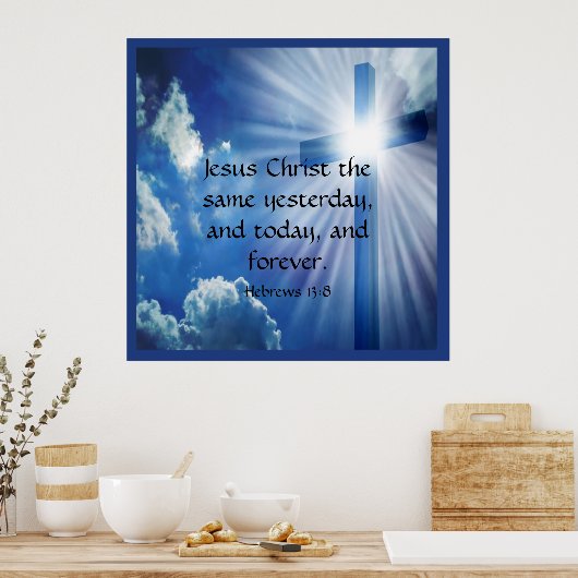 Hebreeuws 13:8 poster (Keuken)