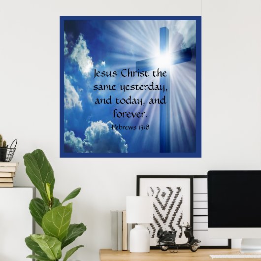 Hebreeuws 13:8 poster (Thuiskantoor)