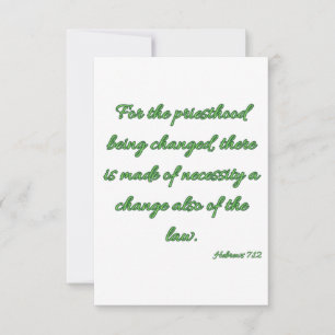 Hebreeuws 7:12 KJV Bijbelverse platte Wenskaart Kaart